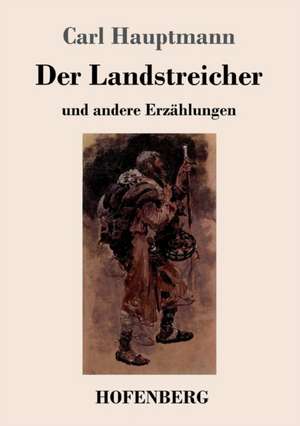 Der Landstreicher de Carl Hauptmann