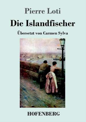 Die Islandfischer de Pierre Loti