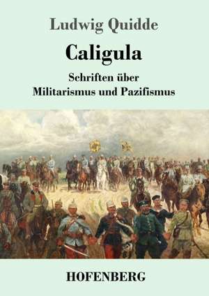 Caligula de Ludwig Quidde