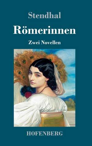 Römerinnen de Stendhal