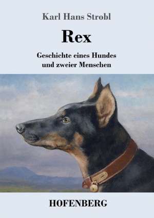 Rex de Karl Hans Strobl