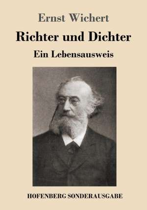 Richter und Dichter de Ernst Wichert