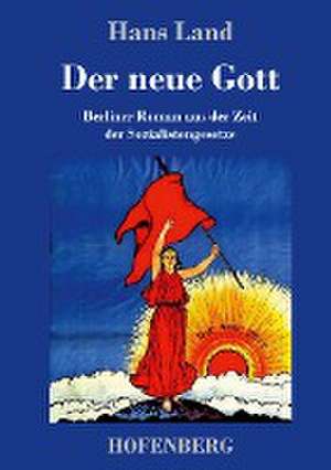 Der neue Gott de Hans Land