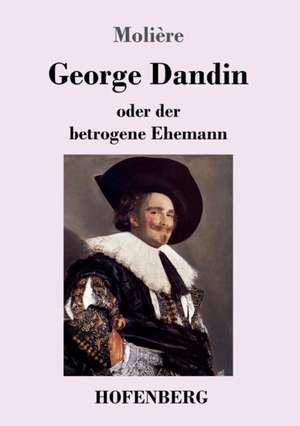 George Dandin de Molière