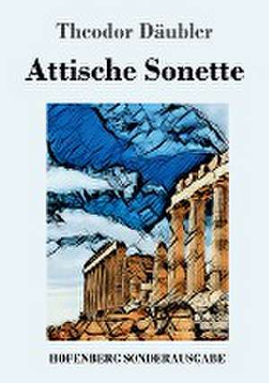 Attische Sonette de Theodor Däubler