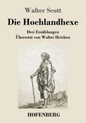 Die Hochlandhexe de Walter Scott