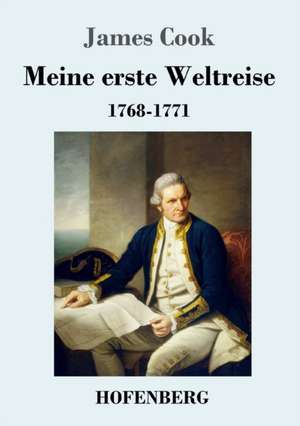 Meine erste Weltreise de James Cook