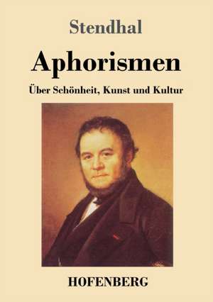 Aphorismen de Stendhal