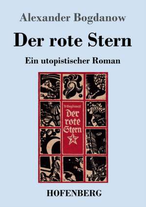 Der rote Stern de Alexander Bogdanow