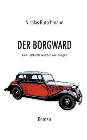 Der Borgward de Nicolas Rutschmann