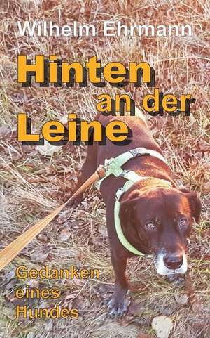 Hinten an der Leine de Wilhelm Ehrmann