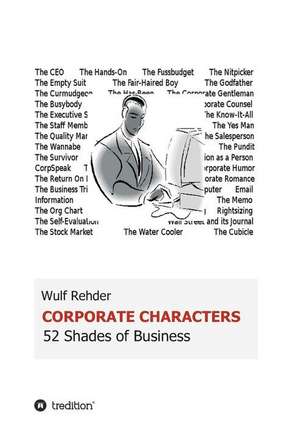 Corporate Characters de Wulf Rehder