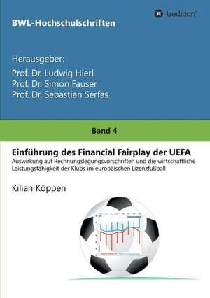 Einführung des Financial Fairplay der UEFA de Kilian Köppen