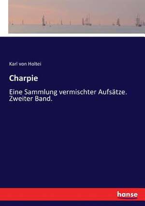 Charpie de Karl Von Holtei