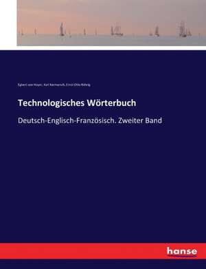 Technologisches Wörterbuch de Egbert Von Hoyer