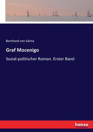 Graf Mocenigo de Bernhard Von Salma