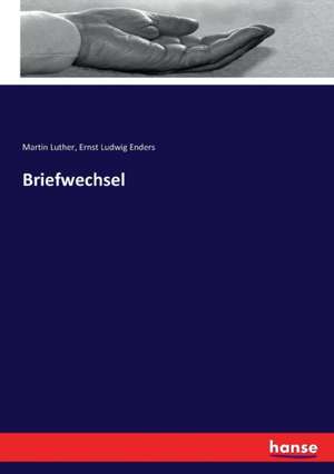 Briefwechsel de Martin Luther