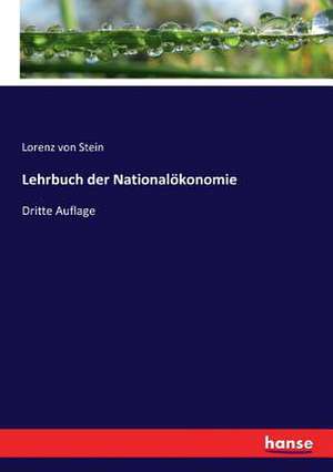 Lehrbuch der Nationalökonomie de Lorenz Von Stein