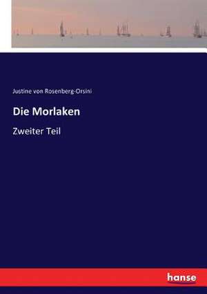 Die Morlaken de Justine Von Rosenberg-Orsini