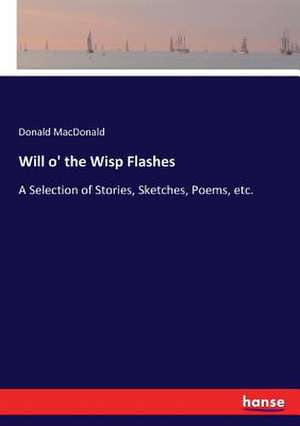 Will o' the Wisp Flashes de Donald Macdonald