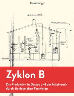 Zyklon B de Hans Hunger