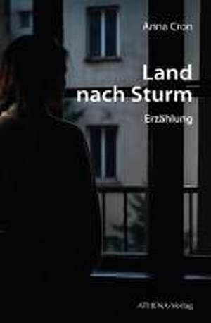 Land nach Sturm de Anna Cron