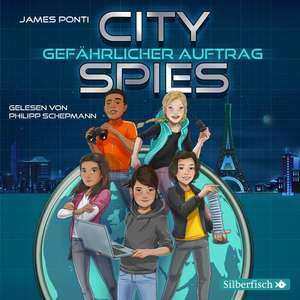 City Spies 1: Gefährlicher Auftrag de James Ponti