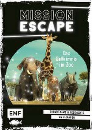 Mission Escape - Das Geheimnis im Zoo de Fabien Fernandez