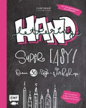 Handlettering - Super easy! Dein 30-Tage-Workshop de Christine Aust