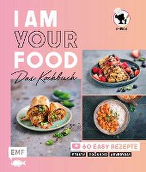 I am your Food - Das Kochbuch de Sherin Alrasho