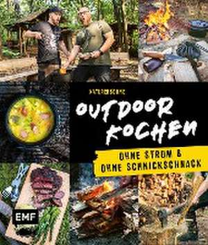 Outdoor Kochen - Ohne Strom und ohne Schnickschnack mit den Naturensöhnen de Naturensöhne