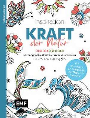 Inspiration Kraft der Natur - 50 magische Motive zum Ausmalen und Energie schöpfen