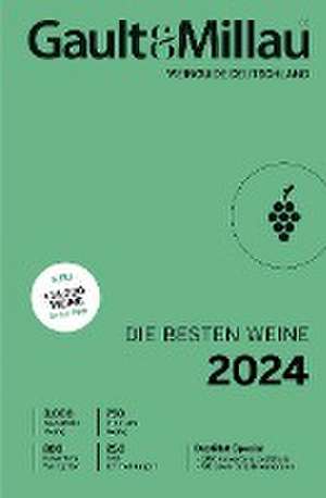 Gault & Millau Weinguide Deutschland - Die besten Weine 2024 de Hannah Eder-Fink