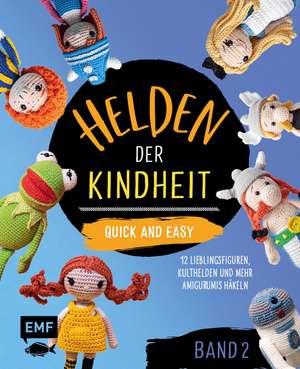 Helden der Kindheit - Quick and easy - Band 2 de Edition Michael Fischer