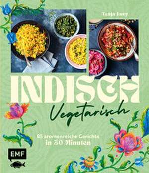 Indisch vegetarisch de Tanja Dusy