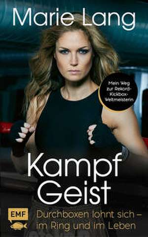 Kampfgeist de Marie Lang