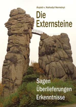 Die Externsteine de Árpád Baron von Nahodyl Neményi