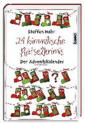 24 himmlische Rätselkrimis de Steffen Mohr