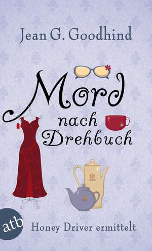 Mord nach Drehbuch de Jean G. Goodhind