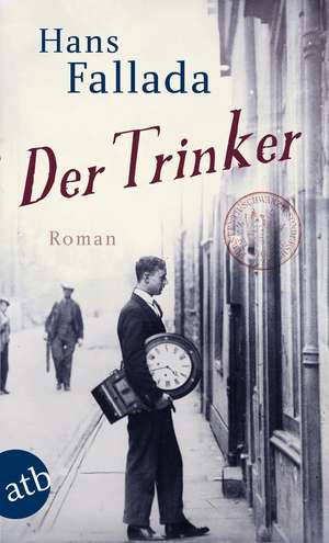 Der Trinker de Hans Fallada