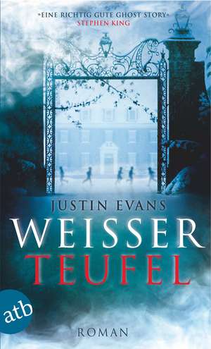 Weißer Teufel de Justin Evans