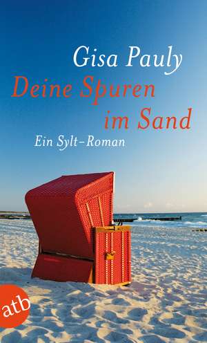 Deine Spuren im Sand de Gisa Pauly