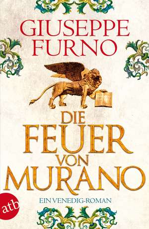 Die Feuer von Murano de Giuseppe Furno