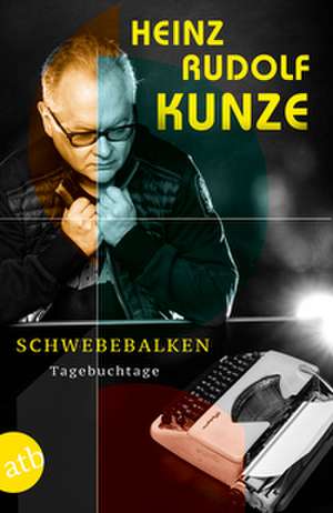 Schwebebalken de Heinz Rudolf Kunze