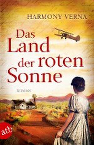 Das Land der roten Sonne de Harmony Verna