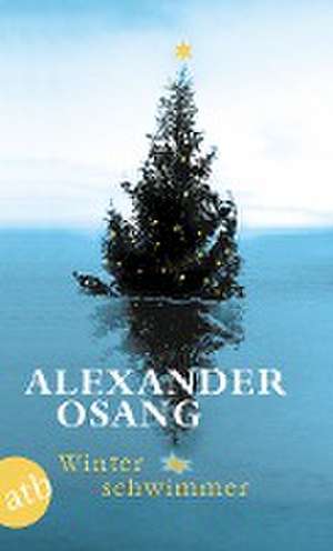 Winterschwimmer de Alexander Osang