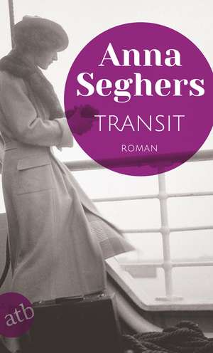 Transit de Anna Seghers