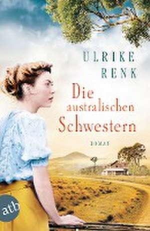 Die australischen Schwestern de Ulrike Renk