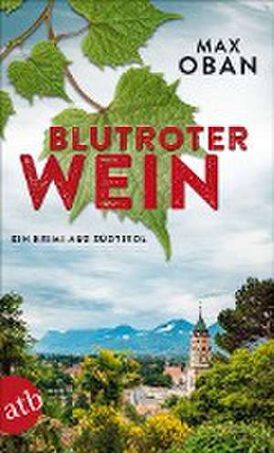 Blutroter Wein de Max Oban