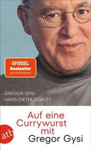 Auf eine Currywurst mit Gregor Gysi de Gregor Gysi